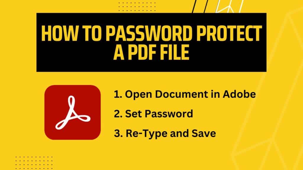Steps on How to Password Protect A PDF File in Adobe