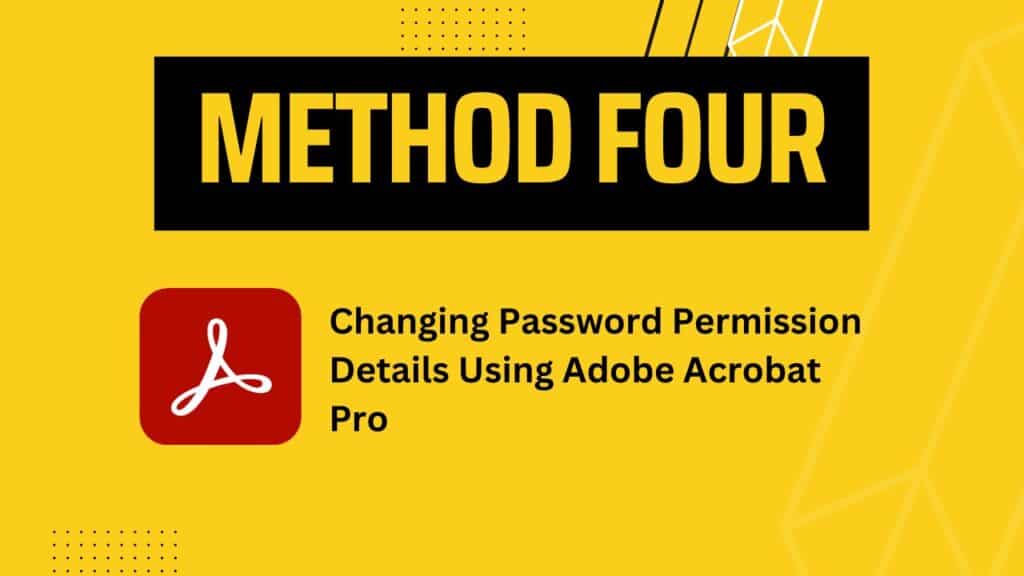 Method 4: Adobe Acrobat Pro