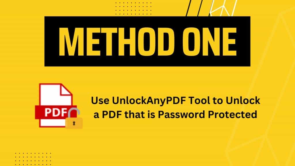 Method One: UnlockAnyPDF
