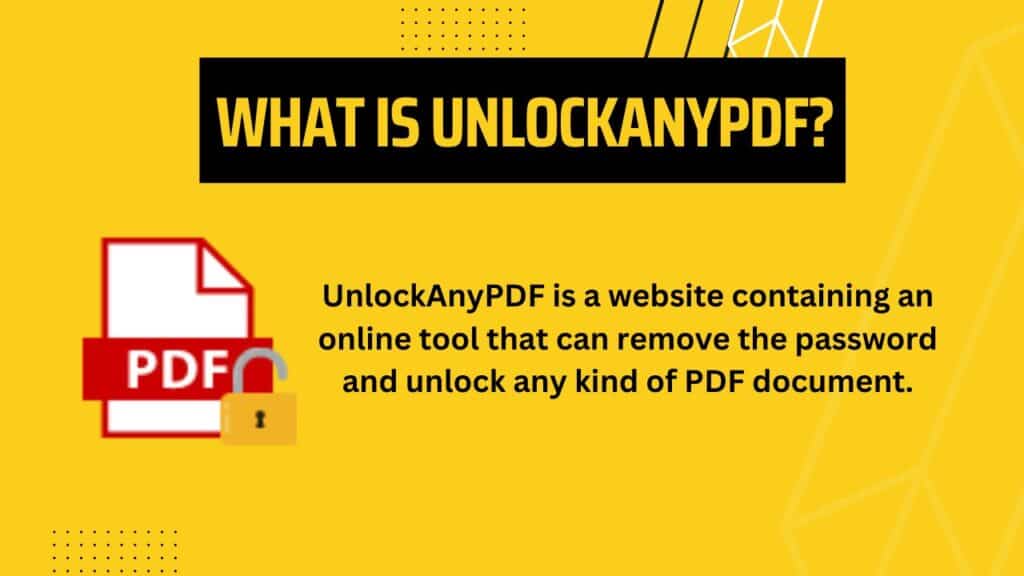 What is UnlockAnyPDF